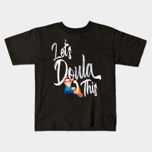 Vintage Lets Doula This Funny Midwife Doula Kids T-Shirt